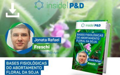 [E-book] Inside P&D: Bases fisiológicas do abortamento floral da soja